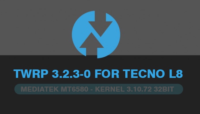 TWRP 3.2.3-0 Custom Recovery For Tecno L8