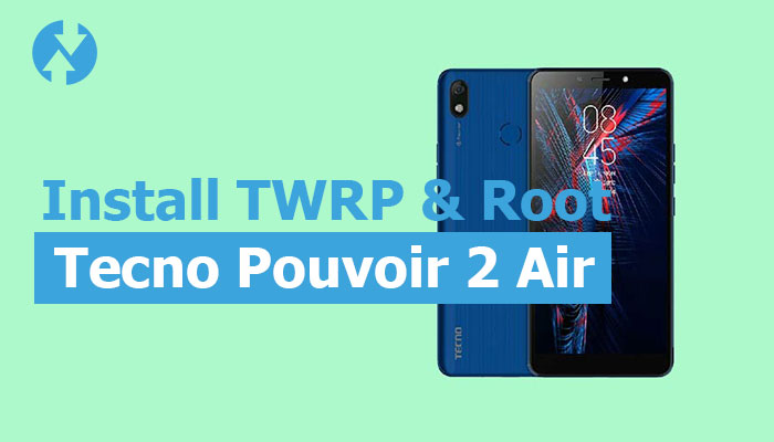 TWRP for Tecno Pouvoir 2 Air
