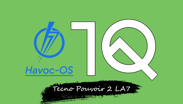 Android 10 for Tecno Pouvoir 2 LA7