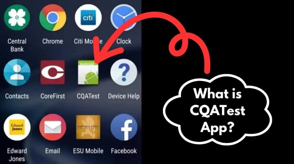 What is CQATest App?